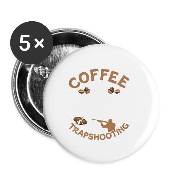 Coffee Dogs And Trapshooting Skeet Shooting Clay - Buttons small 1''/25 mm (5-pack) - white - Front
