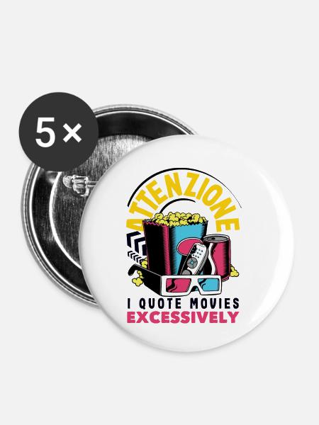 Attenzione Movie Quote - Buttons klein 25 mm (5er Pack) - Weiß