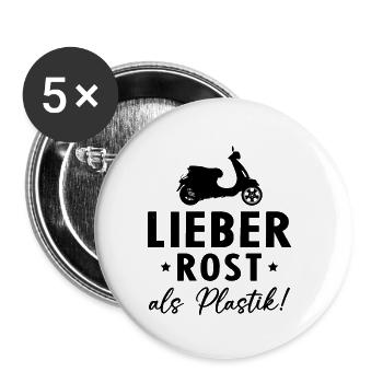 Lieber Rost als Plastic - Buttons klein 25 mm (5er Pack) - Weiß - Vorne