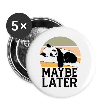 Sarcastique, paresseux, peut-être plus tard, visage de panda - Lot de 5 petits badges (25 mm) - blanc - Devant