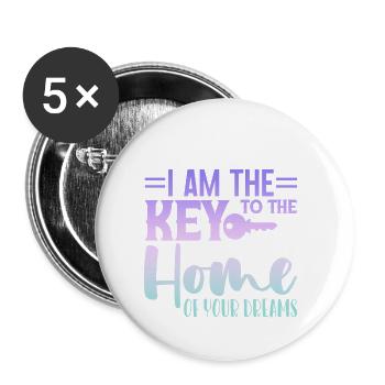 Je suis la clé de la maison de vos rêves 4 - Lot de 5 petits badges (25 mm) - blanc - Devant