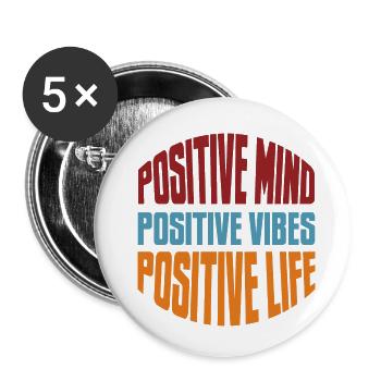 Vie positive - Lot de 5 petits badges (25 mm) - blanc - Devant
