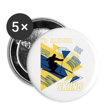 I'd Rather Ski - Ski Wintersportler Skifahrer - Buttons klein 25 mm (5er Pack) - Weiß - Vorne
