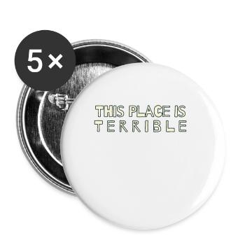 This place is horrible - Buttons small 1''/25 mm (5-pack) - white - Front