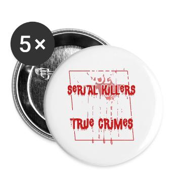True Crime Podcast Serial Killer Murder Show - Buttons klein 25 mm (5er Pack) - Weiß - Vorne