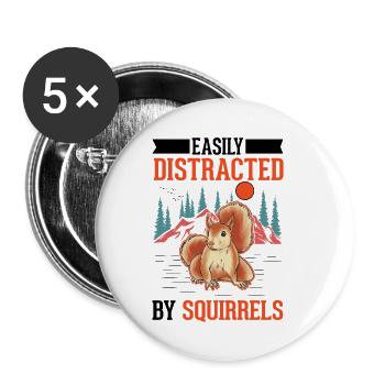 Facilement distrait par les écureuils Écureuil - Lot de 5 petits badges (25 mm) - blanc - Devant