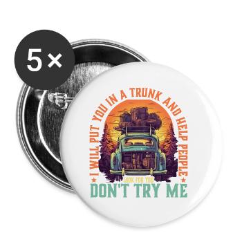I Will Put You In A Trunk 5 - Buttons small 1''/25 mm (5-pack) - white - Front