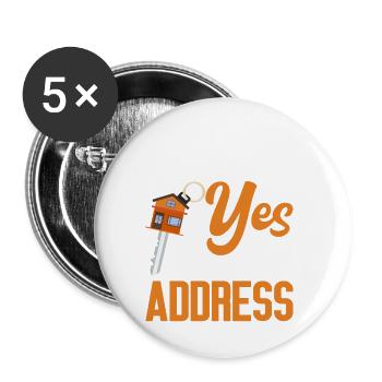 I Said Yes To The Address - Buttons small 1''/25 mm (5-pack) - white - Front