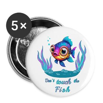 Ne touchez pas au poisson ! - Lot de 5 petits badges (25 mm) - blanc - Devant