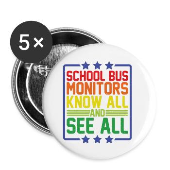 School Bus Monitors, Know All And See All 11 - Buttons klein 25 mm (5er Pack) - Weiß - Vorne