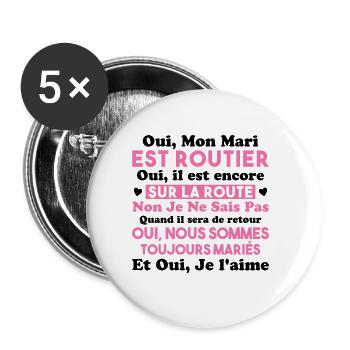 Oui, Mon Mari Est Routier Femme Humour Camionneur - Lot de 5 petits badges (25 mm) - blanc - Devant