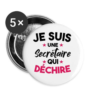 Je Suis Une Secrétaire Qui Déchire - Lot de 5 petits badges (25 mm) - blanc - Devant