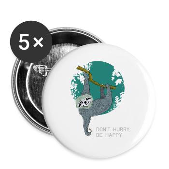 faultier dont hurry be happy slow chillen schlafen - Buttons klein 25 mm (5er Pack) - Weiß - Vorne