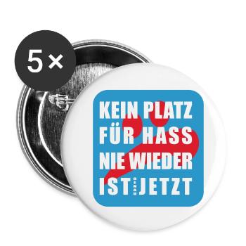 Kein Platz für Hass NIE WIEDER IST Genau JETZT - Buttons klein 25 mm (5er Pack) - Weiß - Vorne