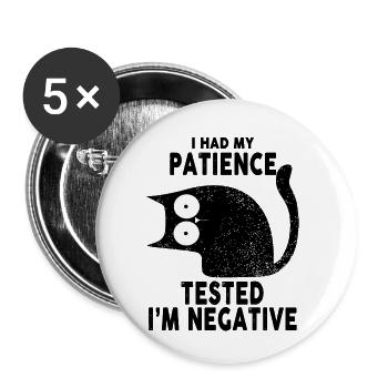 I Had My Patience Tested I'm Negative Black Cat - Buttons small 1''/25 mm (5-pack) - white - Front