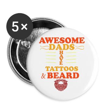 Awesome Dads Have Tattoos And Beard - Buttons small 1''/25 mm (5-pack) - white - Front