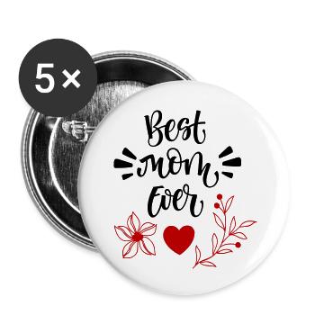 Best Mom Ever - Buttons klein 25 mm (5er Pack) - Weiß - Vorne