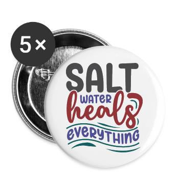 Salt Water Heals Everything - Buttons small 1''/25 mm (5-pack) - white - Front