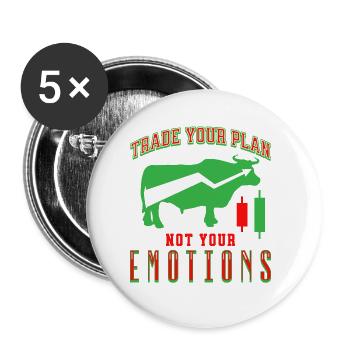 Handeln Sie Ihren Plan, nicht Ihre Emotionen Börse - Buttons klein 25 mm (5er Pack) - Weiß - Vorne