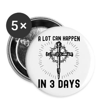Beaucoup de choses peuvent se passer en 3 jours - Chrétien du jour de Pâques - Lot de 5 petits badges (25 mm) - blanc - Devant