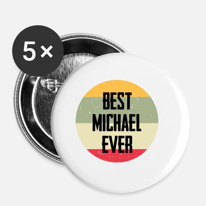 Best Michael Ever - Buttons small 1''/25 mm (5-pack) - white