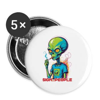 Lustiger Außerirdischer Spruch sigh...People - Buttons klein 25 mm (5er Pack) - Weiß - Vorne