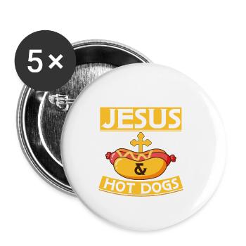 All I Need Is Jesus & Hot Dogs Hotdogs Foodie Vienna - Buttons small 1''/25 mm (5-pack) - white - Front