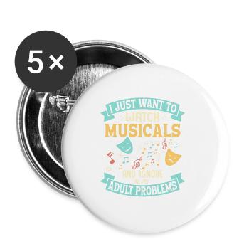 Je veux juste regarder des comédies musicales Singing Theater - Lot de 5 petits badges (25 mm) - blanc - Devant
