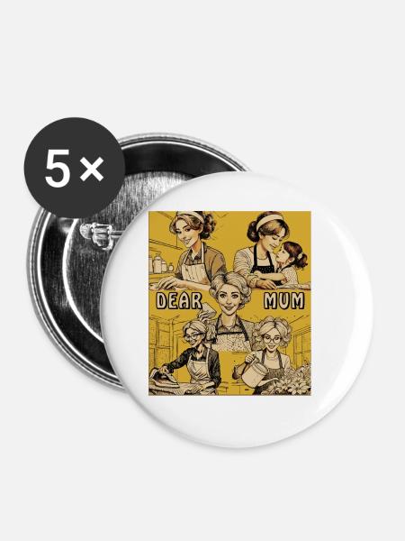 FRAU HAUSARBEIT DEAR MUM - Buttons klein 25 mm (5er Pack) - Weiß