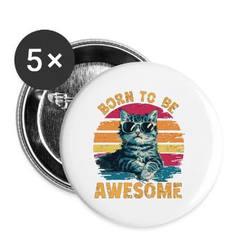 Amazing Little Cat - Born to Be Awesome - Buttons small 1''/25 mm (5-pack) - white - Front