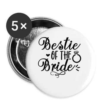Bestie of the Bride Team Bride Stag Party - Buttons small 1''/25 mm (5-pack) - white - Front