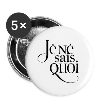 JE NE SAIS QUOI - Buttons klein 25 mm (5er Pack) - Weiß - Vorne
