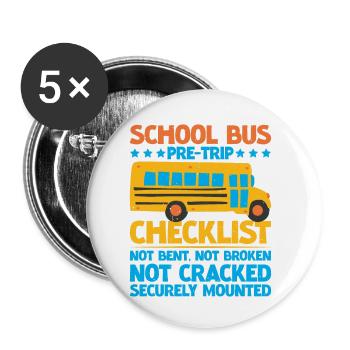 School Bus Pre-trip Checklist, Not Bent, 5 - Buttons small 1''/25 mm (5-pack) - white - Front