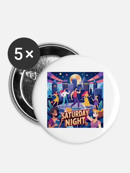 Saturday Night - Buttons klein 25 mm (5er Pack) - Weiß