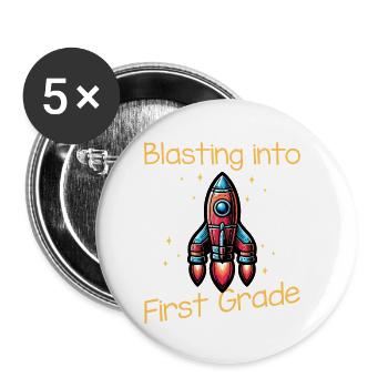 Blasting Into First Grade - Buttons klein 25 mm (5er Pack) - Weiß - Vorne