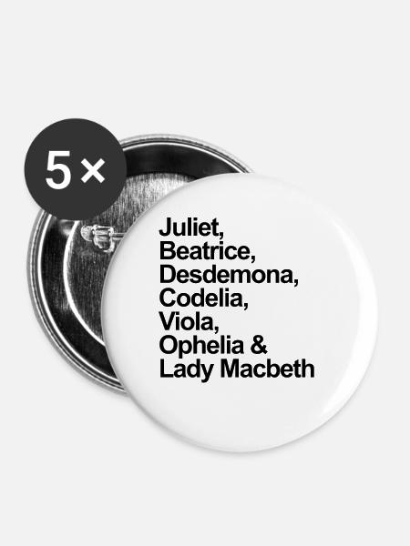 William Shakespeare Frauenfiguren Shakespeare - Buttons klein 25 mm (5er Pack) - Weiß