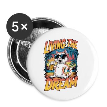Katze und Bier, einen Traum leben - Humor - Buttons klein 25 mm (5er Pack) - Weiß - Vorne