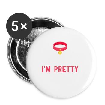 Rub My Belly & Tell Me I'm Pretty - Funny Pet Cat - Buttons small 1''/25 mm (5-pack) - white - Front