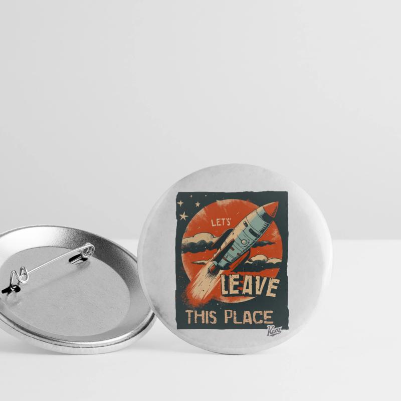 Lass uns mit einer Rakete hier abhauen Buttons klein 25 mm (5er Pack)