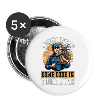 Pest Control I Discovered Some Code Spraying Bugs - Buttons small 1''/25 mm (5-pack) - white - Front