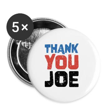 Vielen Dank, Joe - Wähler der Patriotischen Demokraten - Buttons klein 25 mm (5er Pack) - Weiß - Vorne
