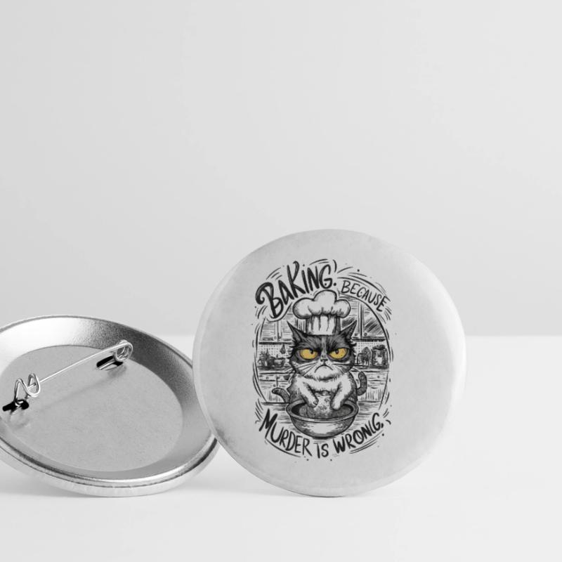 Baking Because Murder Is Wrong Buttons small 1''/25 mm (5-pack)