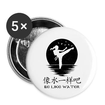 Soyez comme l’eau - Lot de 5 petits badges (25 mm) - blanc - Devant