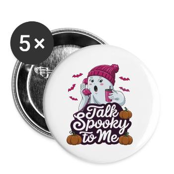Halloween Ghost Funny Talk Spooky To Me - Buttons klein 25 mm (5er Pack) - Weiß - Vorne