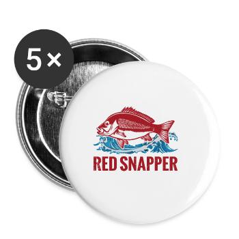 Fishing please leave my red snapper - Buttons small 1''/25 mm (5-pack) - white - Front