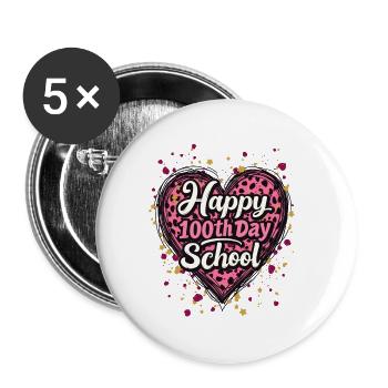 Happy One Hundred Day School für eine Lehrer und - Buttons klein 25 mm (5er Pack) - Weiß - Vorne