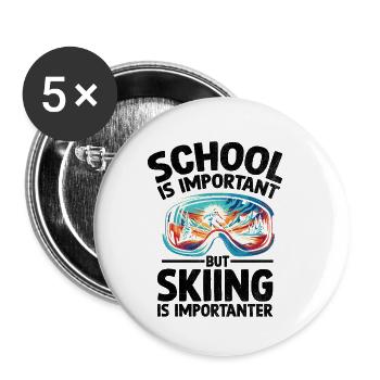 L’école est importante, mais le ski est plus important - Lot de 5 petits badges (25 mm) - blanc - Devant