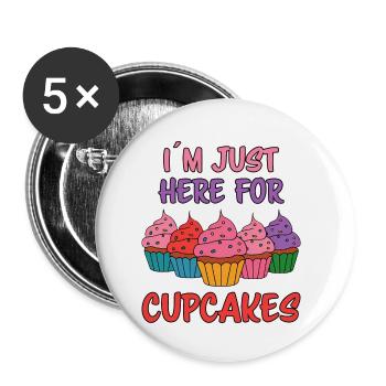 Cupcake Spruch Cupcakes Lustiges Cupcake Geschenk - Buttons klein 25 mm (5er Pack) - Weiß - Vorne