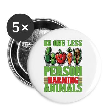 Vegetarian Be One Less Person Veganism Vegetarians - Buttons klein 25 mm (5er Pack) - Weiß - Vorne