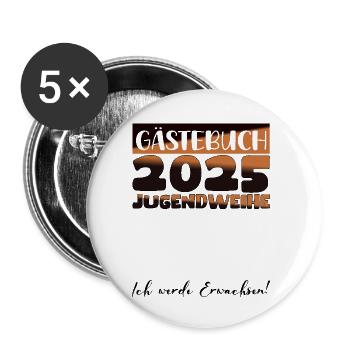 Jugendweihe 2025 Gästebuch Geschenk Mädchen Jungen - Buttons klein 25 mm (5er Pack) - Weiß - Vorne